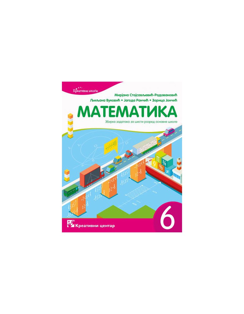 Matematika 6 - zbirka zadataka