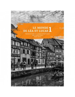LE MONDE DE LÉA ET LUCAS 1 - RADNA SVESKA - Francuski jezik za 5. razred osnovne škole