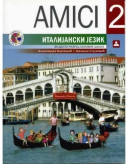 AMICI 2 - Italijanski jezik, udzbenik za 6. razred osnovne škole